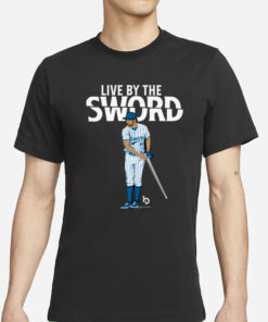 Trevor Bauer Live By The Sword T-Shirt3