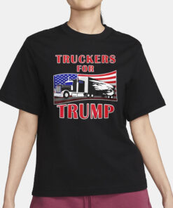 Trucker Boycott Has Kicked Off Against Trump T-Shirt1