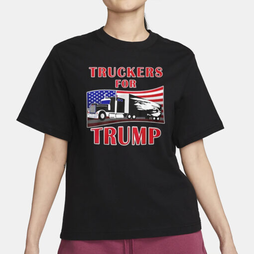 Trucker Boycott Has Kicked Off Against Trump T-Shirt1