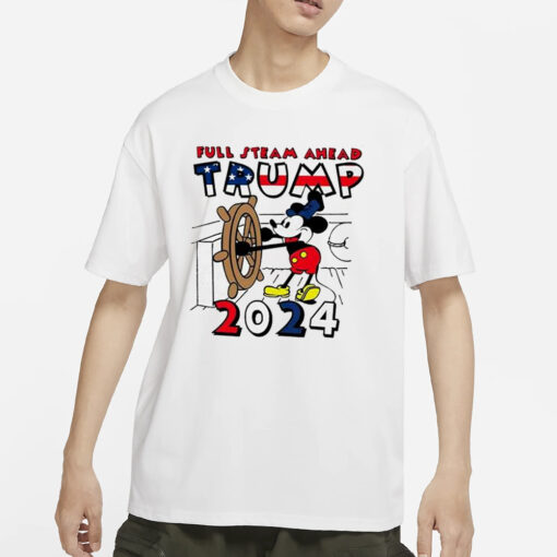 Trump 2024 Full Steam Ahead Mickey T-Shirt