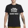 VETERANS AGAINST MAGA SHIRT3