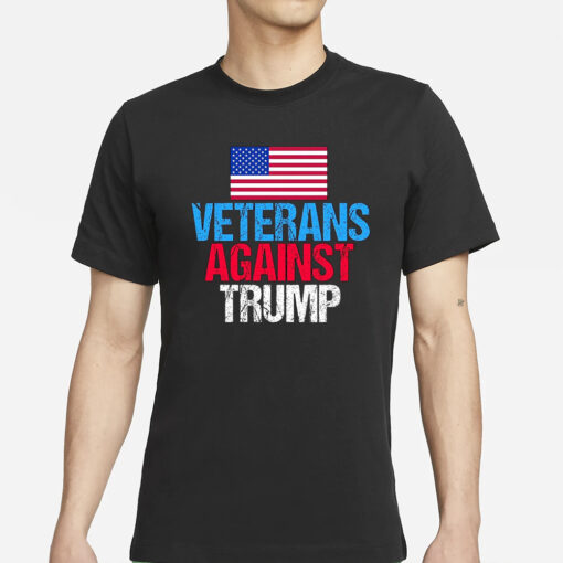 VETERANS AGAINST TRUMP T-SHIRT