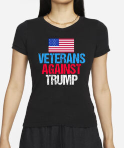 VETERANS AGAINST TRUMP T-SHIRTs