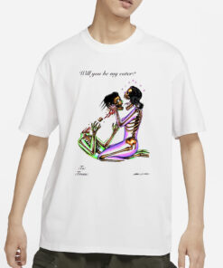 Will You Be My Eater T-Shirts