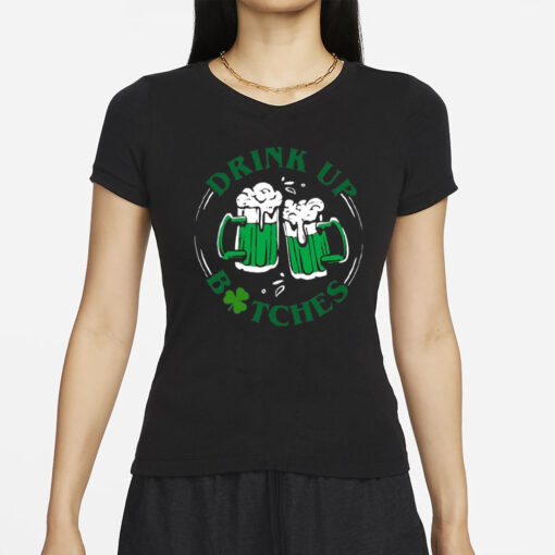 Women’S Drink Up Btches St Patrick’s Day Print Casual T-Shirt