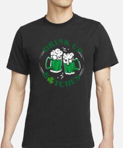 Women’S Drink Up Btches St Patrick’s Day Print Casual T-Shirts