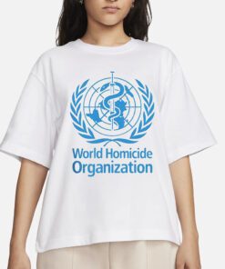 World Homicide Organization T Shirts