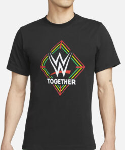 Wwe Together Black History Month T-Shirts