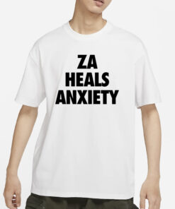Za Heals Anxiety V1 Zabs T-Shirts