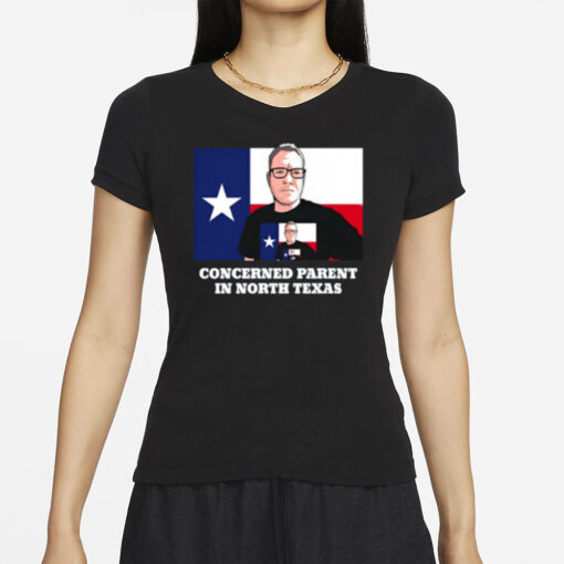 Zachrunsthings Concerned Parent In North Texas T-Shirt