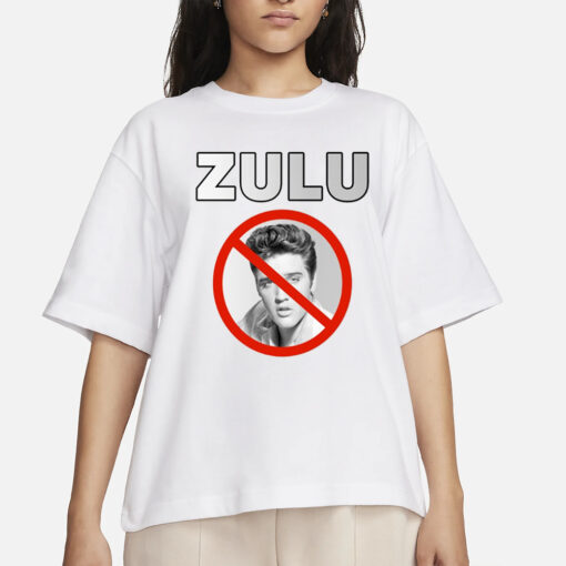 Zulu Elvis Mothafuck Him And John Wayne T-Shirt1