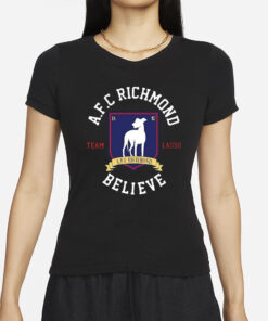 AFC Richmond Team Lasso Believe T-Shirt