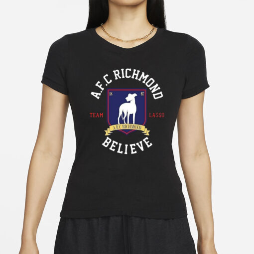 AFC Richmond Team Lasso Believe T-Shirt