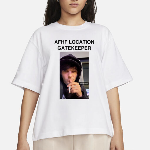 Afhf Location Gatekeeper Yes Mexico T-Shirts