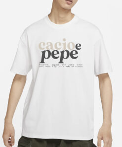 CACIO E PEPE, IT'S A CULT. T-SHIRTCACIO E PEPE, IT'S A CULT. T-SHIRT