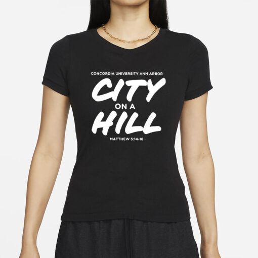 Concordia City On A Hill Christian University Michigan T-Shirts