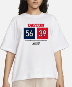 DAYTON BASKETBALL 56-39 T-SHIRT