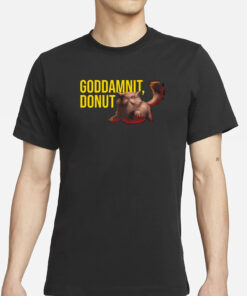 Dungeon Crawler Carl Goddamnit Donut Cat T-Shirt