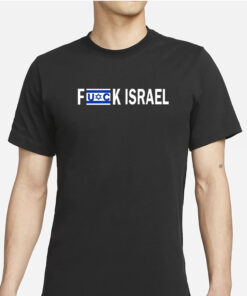 Fuck Israel T-Shirt