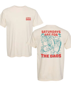 SATURDAYS ARE FOR THE DADS FOOTBALL T-SHIRT1