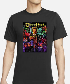 Tales From The Hood Your Most Terrifying Nightmare T-Shirt