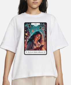 The Social Media Influencer Tarot Card T-Shirts