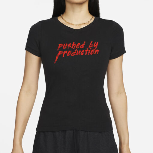 Tia Kofi Pushed By Production Text T Shirt