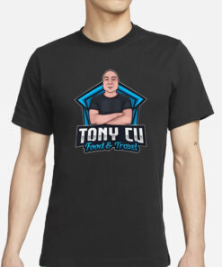 Tony Cu Food & Travel T-Shirt