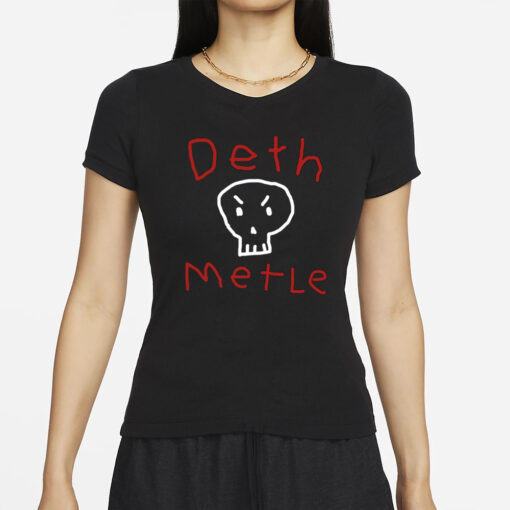 Worst Shirts Deth Metle T-Shirt