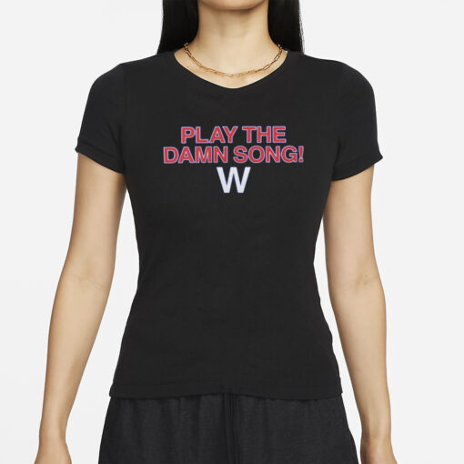 Adbert Play The Damn Song T-Shirts