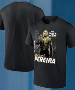 Alex Pereira UFC 300 And Still Champion T-Shirt