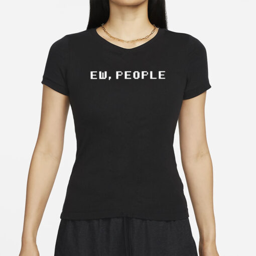 Alyson Court Ew People T-Shirt