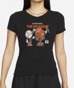 Baltimore Baseball The Milkman T-Shirtứ