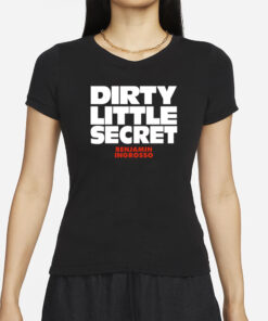 Benjamin InBenjamin Ingrosso Dirty Little Secret T-Shirtgrosso Dirty Little Secret T-Shirt