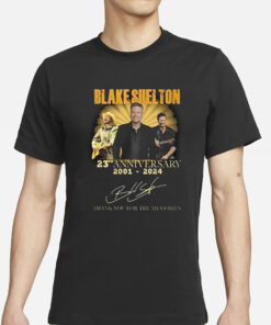 Blake Shelton 23rd Anniversary 2001-2024 Thank You For The Memories T-Shirts