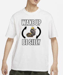 Catland Central Wake Up Be Silly T-Shirts