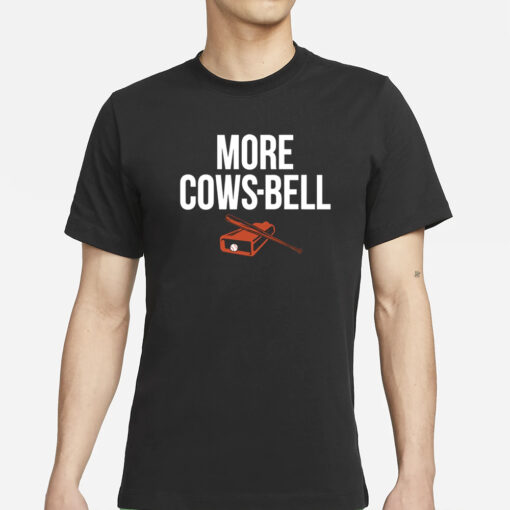 Colton Cowser More Cows Bell T-Shirts