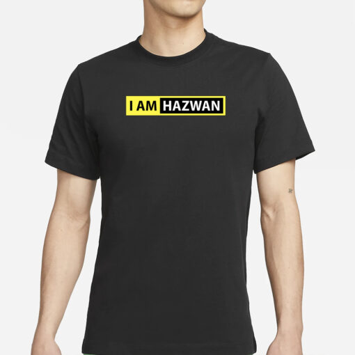 Daddy Rah I Am Hazwan T-Shirt