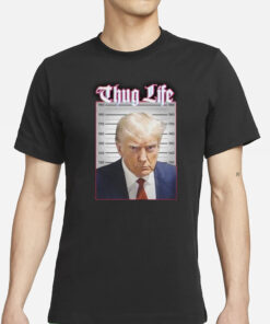 Donald Trump America President In Prison Thug Life 2024 T-Shirts