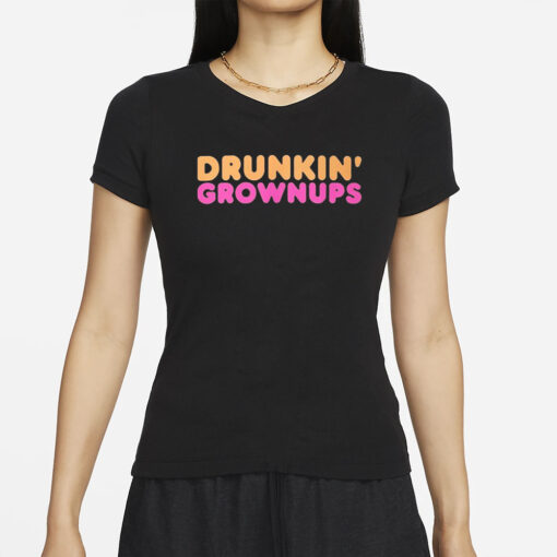 Drunkin’ Grownups Classic T-Shirt