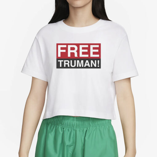 Free Truman T-Shirt4