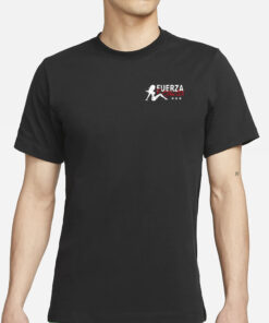 Fuerza Regida Fama Dinero Viejas Poder T-Shirt2