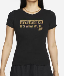 PURDUE BASKETBALL WE'RE WINNERS T-SHIRT