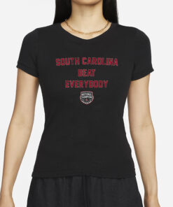 SOUTH CAROLINA WOMEN'S BASKETBALL BEAT EVERYBODY T-SHIRT