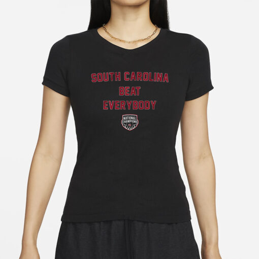 SOUTH CAROLINA WOMEN'S BASKETBALL BEAT EVERYBODY T-SHIRT