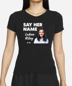 Sebastian Gorka Say Her Name Laken Riley T-Shirt