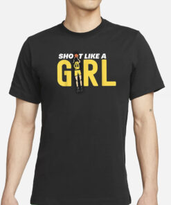 Shot Like A Girl Fan 22 T-Shirt