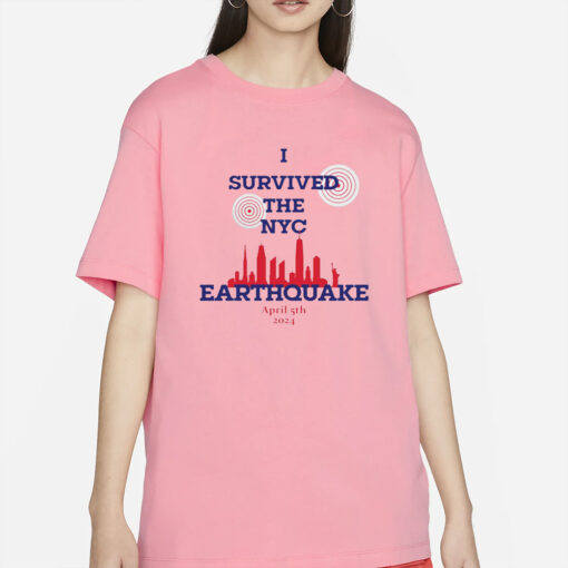 The New Jersey I Survived The NYC Earthquake April 5Th 2024 Shirt New Jersey I Survived The NYC Earthquake April 5Th 2024 T-Shirts