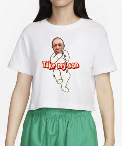 Tike Myson Take My Son T-Shirt