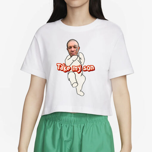 Tike Myson Take My Son T-Shirt